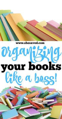 how to organize books: the art of creating a personal library