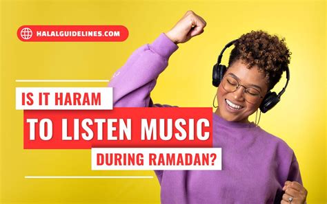 Is it haram to listen to music? And does the concept of haram apply universally?